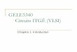 GELE5340 Circuits ITGأ‰ (VLSI) 2012-01-17آ  GELE5340 â€“ Gabriel Cormier, Universitأ© de Moncton 4 Circuits