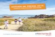 DOSSIER DE PRESSE 2019 - ffrandonnee.fr 2019... · La randonnée constitue en Bretagne un atout fort de l’économie touristique. L’étude Reflet menée en 2016 par le Comité