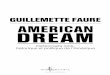 Guillemette Faure AMERICAN DREAM… · 2013-11-05 · Chinese, d’origine chinoise née aux États-Unis. Le mot « asiatique » recouvre évidemment des origines très diverses :