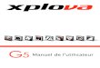 Manuel de l'utilisateur Chargement du Xplova G5 7 Chargement du Xplova G5 Avant dâ€™utiliser votre Xplova