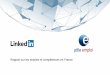 Rapport sur les emplois et compétences en France...LinkedIn étant une organisation qui donne priorité à ses membres, le respect de la vie privée de nos membres est notre première