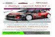 « Rallye sprint MICKYasaf.be/annee_en_cours/epreuves/reglements/2017/rs_micky... · 2017-06-27 · Art. 1. - DEFINITION Les 26 et 27 août 2017, une épreuve dénommée « RALLYE-SPRINT