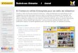 Enjeux: El Comercio utilise Enterprise pour sa salle de ... · La convergence des médias nous a obligés à moderniser nos salles de rédaction. Pour ... prête à l'emploi d'Enterprise