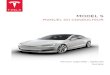MODEL S...Pour plus d'informations à propos de votre Model S, rendez-vous sur et connectez-vous à votre compte Tesla, ou créez-en un. En cas de questions ou de problèmes relatifs