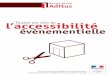 Toutes les clés de l'accessibilité évènementiellereglementationsaccessibilite.blogs.apf.asso.fr/media/02/02/258223820.pdf» Méthodologie pour réussir sa stratégie d’accessibilité