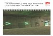La sécurité dans les tunnels routiers en Île-de-France · Tous les travaux qui ont déjà été menés sur le sujet de la sécurité dans les tunnels routiers (CETU, Office parlementaire