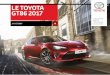 LE TOYOTA GT86 2017 · et de maîtrise au volant. Des amortisseurs Sachs, de série sur le marché français, optimisent la réponse du châssis et la stabilité, en réduisant la