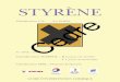 Styrène - Guide d'intervention chimique - Cedre · devenir explosive. Il est à noter qu'une poly-mérisation lente conduit à la formation de polystyrène solide et inoffensif