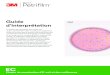 Petrifilm · 2018-06-19 · Plaque de numération d’E coli et des coliformes 6 Incubation Interprétation 7 Retirer l’étaleur et laisser la plaque reposer sans y toucher pendant