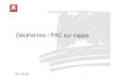 Géothermie / PAC sur nappe - ALTO Ingénierie€¦ · pas perturber l’échange 2011_09_06 10 . B. Géothermie classique - pieux Principe : utiliser la structure du bâtiment (pieux
