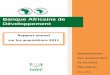 Banque Africaine de Développement€¦ · Banques multilatérales de développement (BMD), ... Certains contrats payés principalement à l'aide des comptes spéciaux ne figurent