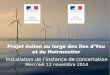 Installation de l’instance de concertation · Projet éolien au large des îles d'Yeu et de Noirmoutier Cahier des charges de l’appel d’offres-Instance de concertation et de