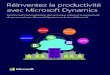 Rأ©inventez la productivitأ© avec Microsoft Dynamics manuelles les plus lourdes et de s'appuyer sur