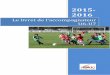 Le livret de l’accompagnateur U6-U7afc-compiegne.net/wp-content/uploads/2015/09/le_livret...A télécharger sur le site District Oise Football (oise.fff.fr) , onglet Jeunes puis