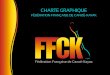 CHARTE GRAPHIQUE FFCK · 2019-07-02 · R Charte Graphique FFCK - mars JHIL Les couleurs du logotype sont un dégradé de bleu, d’orange et de noir. Le logotype est en quadrichromie