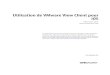 Utilisation de VMware View Client pour iOS - View Client pour iOS Utilisation de VMware View Client