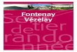 Vézelay te ano e nnée - tourisme-serein.fr · Nos offices sont à votre écoute pour vous conseiller. Infos pratiques pour une belle randonnée ! Montbard • Fontenay • Buffon