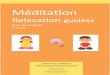 Méditation-Relaxation pour les enfants 4-12 ans · pour les enfants 4-12 ans Christelle Marlot, énergéti cienne Ateliers bien-être et développement personnel Maison du bien-être,