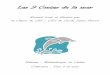 Recueil écrit et illustré par la Classe de CE1 – CE2 de l ... · Les 9 Contes de la mer. A l’attaque ! l était une fois une baleine qui était attaquée dans la mer par un