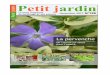 p3 Travaux du mois p10 Les plantes qui Sites Web jardin p4 ... · Toutes les plantes potagères même les plus faciles auront toutefois besoin d'apports en eau réguliers et de l'amour