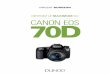 Obtenez le maximum du Canon EOS 70D...Obtenez le maximum du Canon EOS 60D – Dunod, 2010 Obtenez le maximum du Canon EOS 6D – Ronan Loaëc et Vincent Burgeon – Dunod, 2013 Obtenez