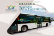 CLUSES Guide des horaires plans du réseau · RÉSEAU DE TRANSPORT URBAIN DE CLUSES ligne : Messy Îles Carnot  Grands Champs ligne : Sardagne Lacs Plataz  Grands