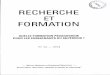 revue RECHERCHE ET FORMATIONife.ens-lyon.fr/publications/edition-electronique/... · 2012-01-27 · Recherche et Formation fait désormais paraître trois numéros par an (dont un