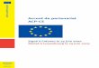Accord de partenariat ACP-CE - European Parliament · L’accord de Cotonou a souvent été qualifié d’accord exemplaire, servant de modèle aux autres accords de l’UE avec des