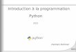 Introduction à la programmation Pythonimagine.inrialpes.fr/people/Damien.Rohmer/documents/... · 2013-11-11 · Matplotlib: aﬃchage de courbes Dérivée discrète et équations