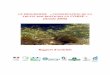 LE PROGRAMME « CONSERVATION DE LA TRUITE … · 2018-08-14 · de la surveillance des sites apparaît comme indispensable pour la conservation de l’espèce. Seule la persévérance