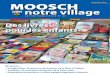 Des livres pour les enfants - Mooschmoosch.net/wp-content/uploads/2017/07/BM-63-Moosch.pdf · 06 41 73 03 34 COLLECTE DE JEUNES POUSSES D’IF La société Evogreen Santé est spécialisée