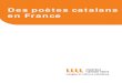 Des poètes catalans en France poètes catalans en France.pdf · Màrius Torres Présentation de la traduction des poèmes de Màrius Torres à la délégation du gouvernement catalan