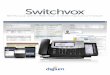 Switchvox IP PBX Brochure (French)Affichez les personnes qui se trouvent dans les locaux, celles en ligne ou absentes de leur bureau. Les règles d’appel sont automatiquement mises