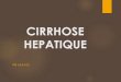 La cirrhose du foie - Faculté de Médecine d'Oran · 2020-05-19 · NASH stéatose + de lésions de ballonisation hépatocytaire et d’inflammation lobulaire, en l’absence de