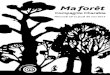 Ma forêt - Cité de la Musiquecontent.citedelamusique.fr/pdf/note_programme/np_12807.pdf · 2 Ma forêt Performance vocale Compagnie Charabia Mathilde Lechat, voix Mélanie Panaget,