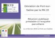 Déviation de Port-sur- Saône par la RN 19 Réunion publique ... · Paroi clouée à réaliser au droit de la pile implantée le long de la RD 20. Optimisation de la forme des piles