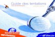 Guide des tentations - Freest.lary.location.free.fr/Files/309_guidestationhiver.pdf · Qui dit Saint-Lary dit naturellement 100% Pyrénées. Dédiée aux sports d’hiver, avec ses