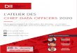 L’ATELIER DES CHIEF DATA OFFICERS 2020...L’ATELIER DES CHIEF DATA OFFICERS 2020 De la gouvernance à la valorisation des données : un moment interactif pour échanger entre homologues
