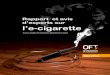 Rapport et avis d’experts sur l’e-cigaretteLiens avec l’industrie de l’e-cigarette ..... 20 Liens avec l’industrie pharmaceutique concernée par l’arrêt du tabac et la