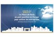 BREXIT La Place de Paris en pole position en Europe pour attirer … · 2016. 11. 29. · I. La Place de Paris en pole position en Europe pour attirer les entreprises (2/3) @europlace