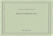 sultanetta · 2016. 11. 9. · ALEXANDREDUMAS SULTANETTA 1859 Untextedudomainepublic. Uneéditionlibre. ISBN—978-2-8247-1361-8 BIBEBOOK