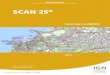 SCAN 25® - Suivi des évolutions · 1.4 SCAN 25® version 1.0 La version 1.0 du SCAN 25® est créée en septembre 2003 . Les dalles de SCAN 25® sont issues du scannage des cartes