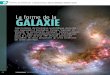 La forme de la GALAXIE · 2016. 6. 8. · La radio-astronomie est une des techniques phares de EU-HOU, car sa pratique est relativement simple. Les ob s erv at ind -mq up ê é l