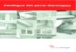 Catalogue des ponts thermiques - fws.ch · OFEN de la valeur U – Construction neuve..... 2002 Office fédéral de l’énergie Catalogue d’éléments de construction avec calcul