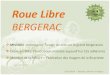 Roue Libre BERGERACdata.over-blog-kiwi.com/.../ob...libre-version-03.pdf · Roue Libre Bergerac • Rencontrons-nous en direct, sur le marché de Bergerac • Retrouvez-nous sur le