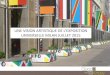 UNE VISION ARTISTIQUE DE L’EXPOSITION UNIVERSELLE MILAN … · 2017. 9. 1. · pavillon brÉsil: en marchant sur un filet pour le traverser, les visiteurs interagissent avec le