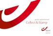 guide opérationnel Cecol l t & Stamp · 2019. 5. 20. · 1 1 PR éC DENT SommAIRE SUIVANT. 9 Collect & Stamp Guide opérationnel anvier 2013 • L’écran qui vous est proposé