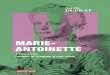 MARIE- ANTOINETTE… · 2014. 1. 22. · Introduction « Marie- Antoinette de Lorraine d’Autriche », pour reprendre l’identité revendiquée par elle- même lors de son procès,