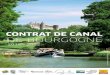 Contrat Canal de Bourgogne · œuvre à l'échelle de la région et en déclinaison, sur l'ensemble des territoires fluviaux traversés par une voie d'eau d'intérêt régional :