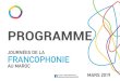 Le comite d’organisation FRANCOPHONIE FÊTE DE LA AU MAROC …tnm5.ma/wp-content/uploads/2019/03/FETE-DE-LA... · 2019. 3. 15. · Langue maternelle, langue de travail, ... Ambassade